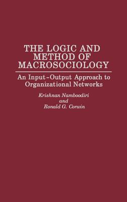 Libro The Logic And Method Of Macrosociology: An Input-ou...