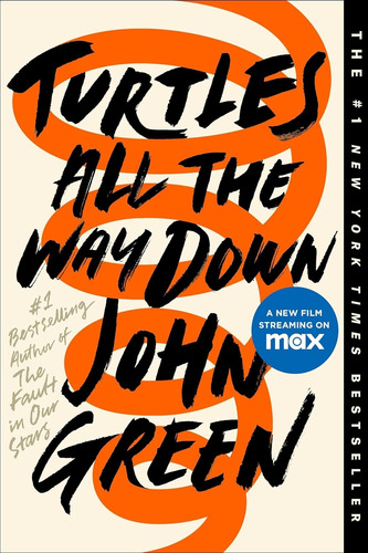 Turtles All The Way Down - John Green