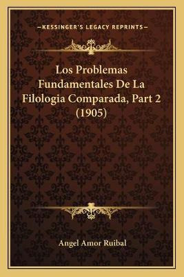 Libro Los Problemas Fundamentales De La Filologia Compara...