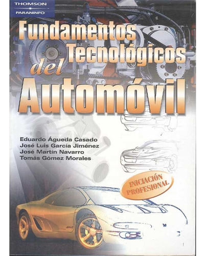 Libro Fundamentos Tecnológicos Del Automóvil