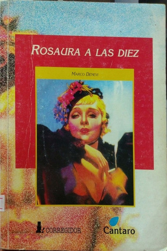 Rosaura A Las Diez Marco Denevi Cántaro Usado *