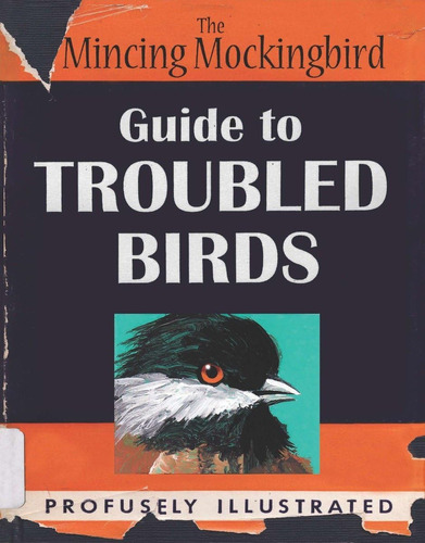 Libro:  The Mincing Mockingbird: Guide To Troubled Birds