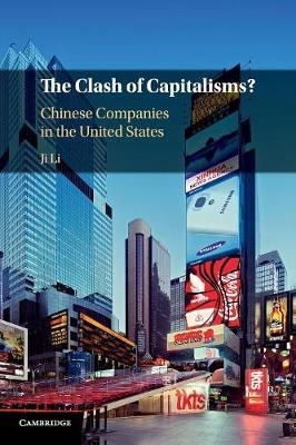 Libro The Clash Of Capitalisms? : Chinese Companies In Th...