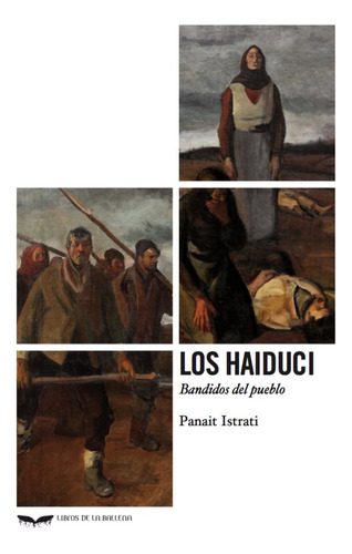 Haiduci,los - Panait Istrati