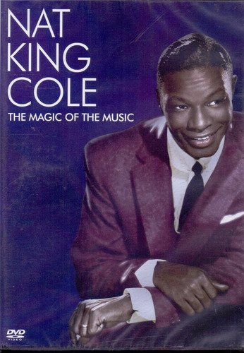 Dvd Nat King Cole - The Magic Of The Music