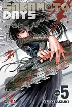 Comprar Sakamoto Days: Sakamoto Days, De Yuto Suzuki. Serie Sakamoto Days, Vol. 5. Editorial Ivrea Argentina, Tapa Blanda, Edición Estandar En Español, 2023