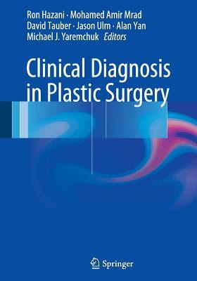 Libro Clinical Diagnosis In Plastic Surgery - Ron Hazani