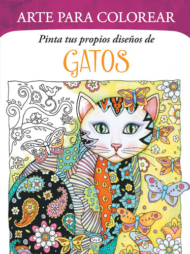 Gatos Arte Para Colorear - Autor: Marjorie Sarnat - V R Ed