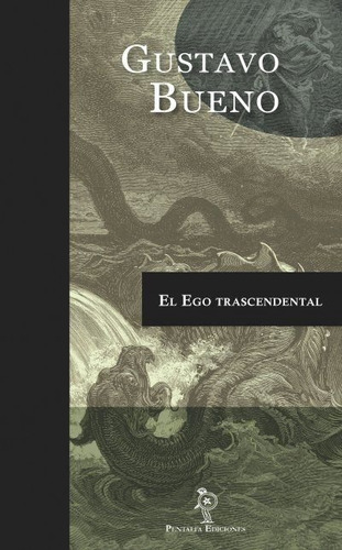 El Ego Trascendental - Bueno Martã­nez, Gustavo