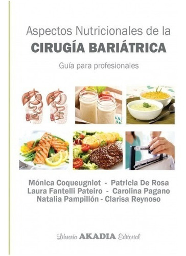 Aspectos Nutricionales De La Cirugia Bariatrica