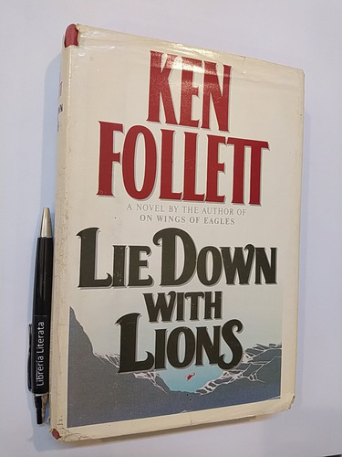 Lie Down With Lions Ken Follet En Inglés Ed. Morrow Hardcove