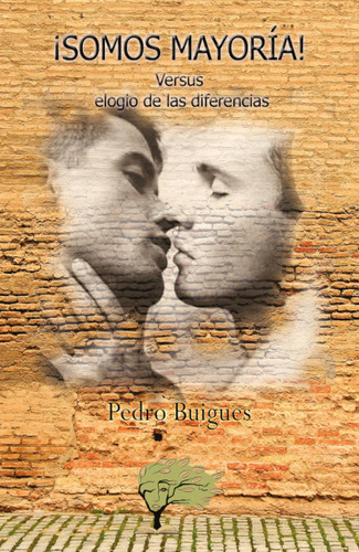 Isomos Mayoria!, De Pedro Buigues. Editorial Max Estrella Ediciones En Español