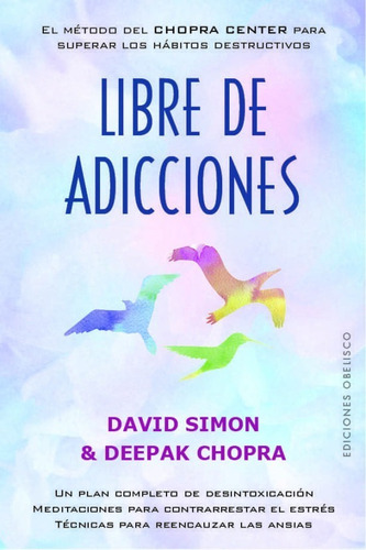 Libre De Adicciones