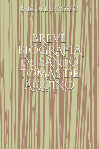 Libro: Breve Biografia De Santo Tomas De Aquino (spanish Edi