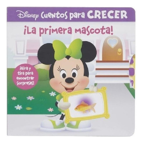 Libro - Disney Cuentos Para Crecer. La Primera Mascota / Pd