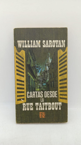 Cartas Desde La Rue Taitbout - William Saroyan (usado) 