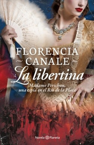 La Libertina - Florencia Canale