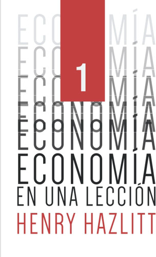 Libro: Economía En Una Lección (spanish Edition)