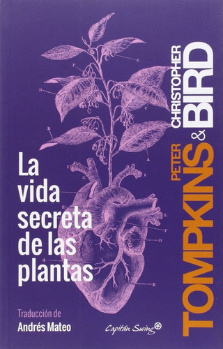 Libro La Vida Secreta De Las Plantas Por Tompkins