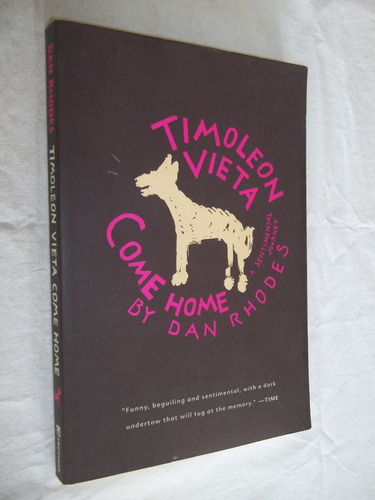 Livro - Timoleon Vieta - Come Home - By Dan Rhodes