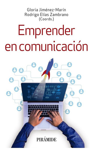 Libro Emprender En Comunicacion - Jimenez-marin, Gloria