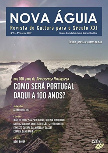 Libro Nova Águia Nº 9 - 1º Sem. 2012 - Portugal Daqui A 1