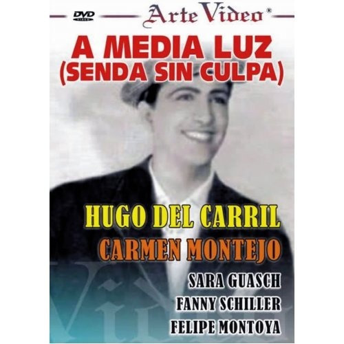 A Media Luz- Hugo Del Carril - Cármen Montejo - Dvd Original