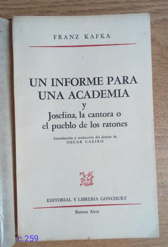 Franz Kafka / Un Informe Para Una Academia Y Otro