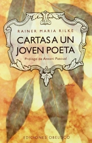 Cartas A Un Joven Poeta - Rainer Maria Rilke