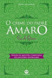 Livro O Crime Do Padre Amaro - Eça De Queirós [2017]