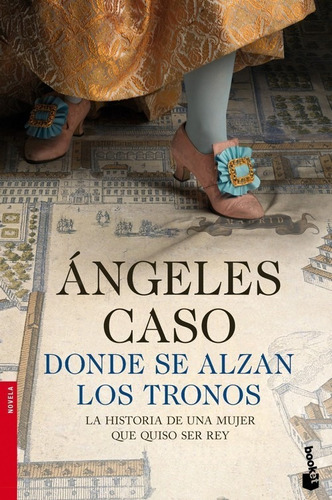 Libro Donde Se Alzan Los Tronos - Caso, Angeles