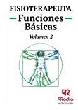 Fisioterapeuta. Temario. Funciones Básicas. Volumen 2