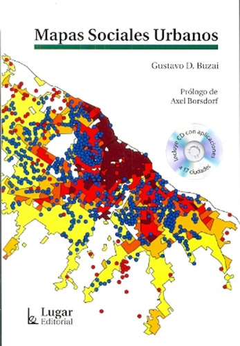Mapas Sociales Urbanos. Cd - Gustavo Buzai