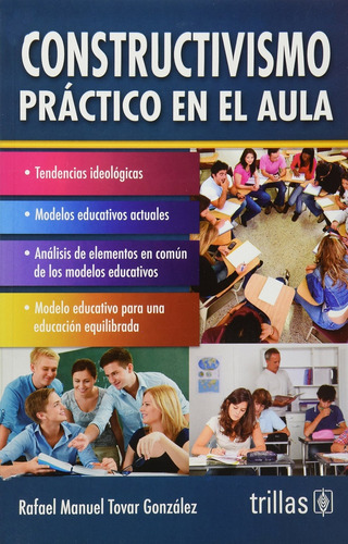 Constructivismo Práctico En El Aula - Tovar Gonzalez, Rafael