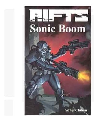 Livro Romance Rifts Sonic Boom: 1 Edição Econômica  1 Maio 1999 Lore Do Famoso Rpg
