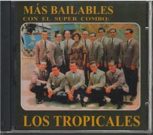 Cd - Los Tropicales/ Mas Bailables - Original Y Sellado