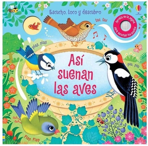 Libro Escucho, Toco Y Descubro - Asi Suenan Las Aves