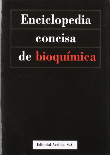 Enciclopedia Concisa De Bioquimica