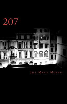 Libro 207: A Personal Account Of Love, Paranormal Phenome...