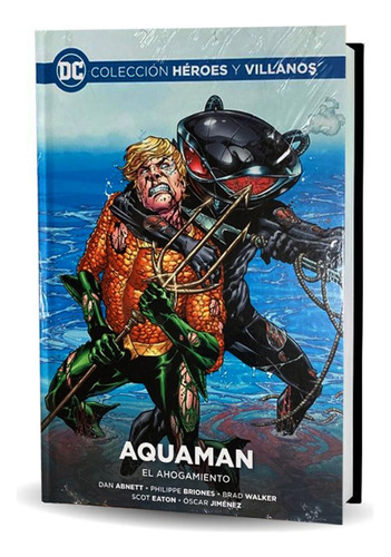 Dc Colección Héroes Y Villanos - Aquaman El Ahogamiento