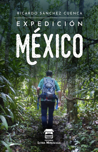 Libro: Expedición México (spanish Edition)
