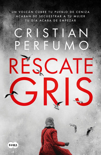 Rescate Gris - Perfumo, Cristian