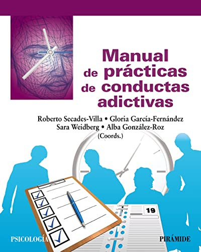 Libro Manual De Prácticas De Conductas Adictivas De Alba Gon