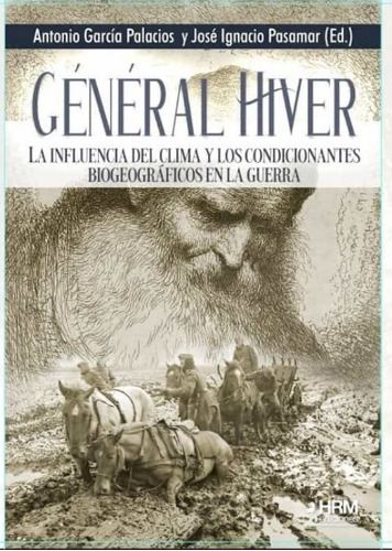 General Hiver   La Influencia Del Clima Y Los Condiciona...