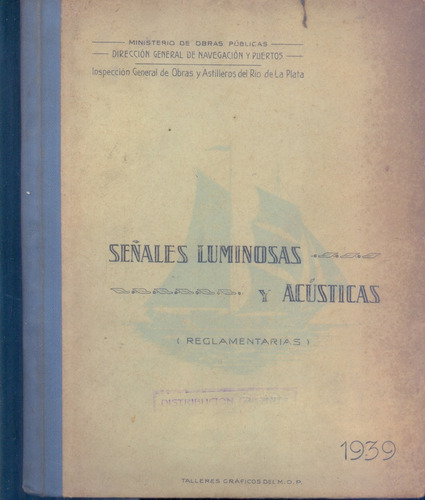 Señales Luminosas Y Acústicas- Ministerio De Obras Públicas