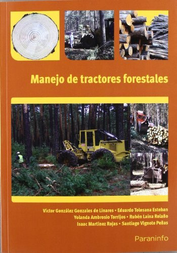Manejo De Los Tractores Forestales - Aa,vv