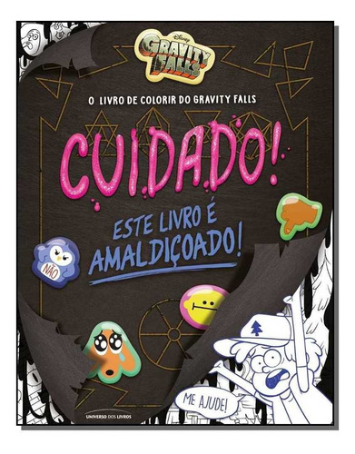 Livro De Colorir Do Gravity Falls, O: Cuidado!