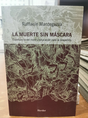 La Muerte Sin Máscara - Herder
