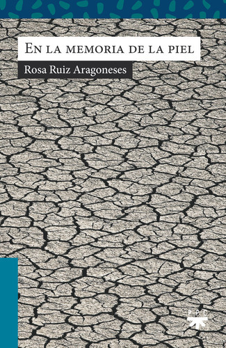 En la memoria de la piel, de RUIZ ARAGONESES, ROSA. Editorial PPC EDITORIAL, tapa blanda en español