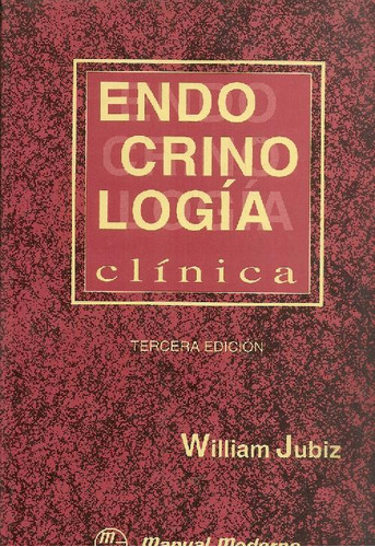 Libro Endocrinologia Clinica De William Jubiz
